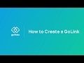 How To Create a Go Link | GoLinks Tutorial -Golinks demo