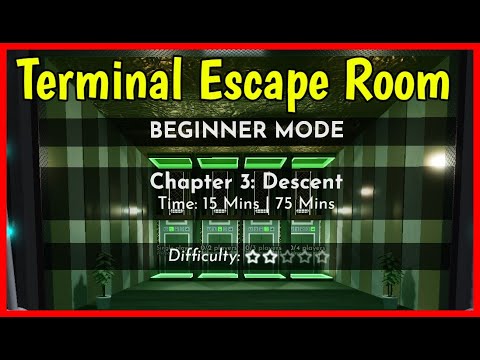 Roblox TERMINAL ESCAPE ROOM CHAPTER 3 BEGINNER MODE Walkthrough