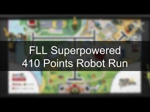 FLL 410 Points Max Score [Superpowered 2022-23]