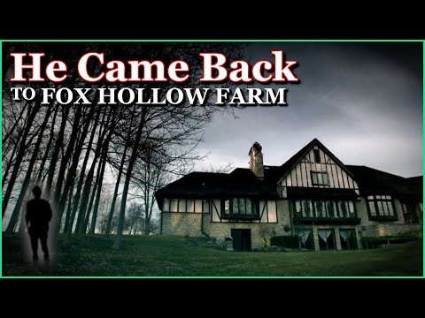 Hauntings at Fox Hollow Farm