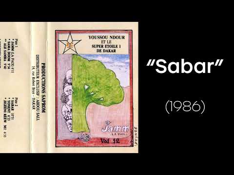 Youssou N'Dour et le Super Etoile - Sabar (Vol.12 - Jamm la Paix | 1986)