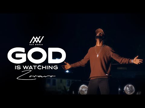 Zoravo -God is Watching ( Official Music Video ) 