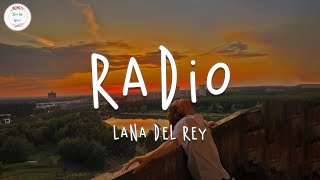 Lana Del Rey - Radio (Lyric Video)