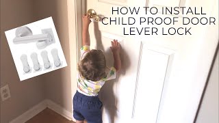 How to Install Child Proof Door Lever Lock