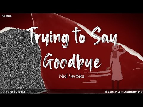 Goodbye - Neil Sedaka
