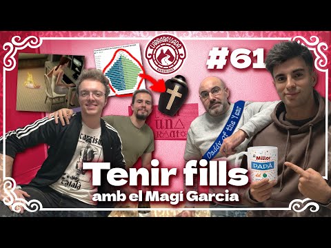 L'Arrabassada #61 - Tenir fills (amb el Magí Garcia)
