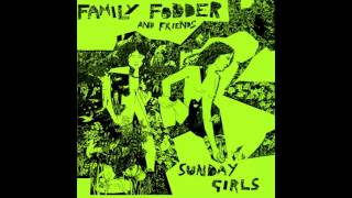 Family Fodder - Sunday Girl (Blondie Cover)