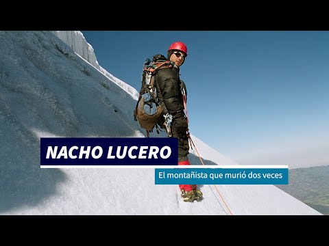 Nacho Lucero, the mountaineer who survived a heart attack in the middle of the mountain