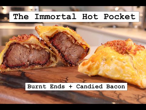 The Immortal Hot Pocket: WAGYU Burnt Ends & Candied Bacon