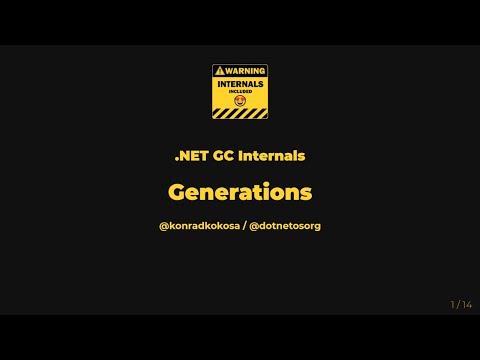 .NET GC Internals - 08. Generations