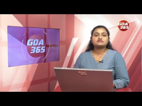 GOA365 ENGLISH NEWS BULLETIN 5th APRIL 2022