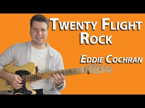 Lesson: Twenty Flight Rock - Eddie Cochran | Guitar