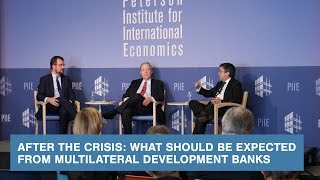 After the Crisis: What Should be Expected from Multilateral Development Banks