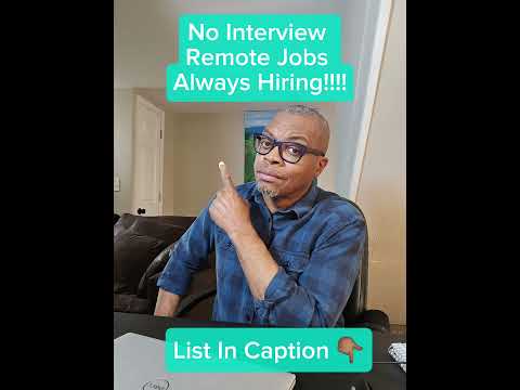 No Interview Remote Jobs (That Are Always Hiring)