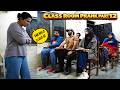 Class Room Prank Part 12 Humanitarians
