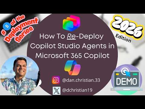 Microsoft 365 Copilot: Redeploy Agents Microsoft 365 Copilot: Redeploy Agents
