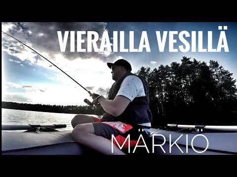 Vierailla vesillä - Märkiö | LOMAFIILISTELYÄ | MIKÄ KALASTUKSESSA ON TÄRKEINTÄ