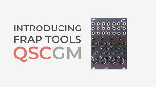Video thumbnail for Frap Tools QSC – Quad Stereo Channel (Eurorack Mixer) by Frap Tools