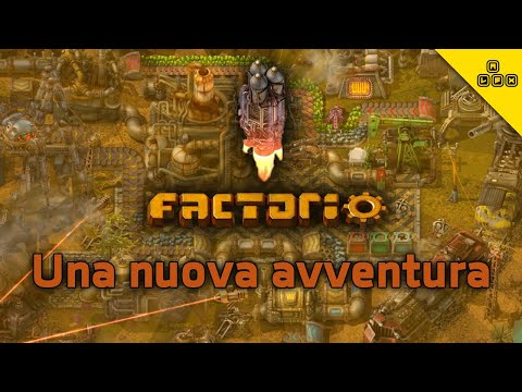 Una nuova avventura - Factorio (Ep.1)