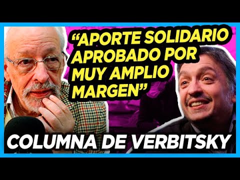 VERBITSKY "El oficialismo consiguió el apoyo de los bloques de Lavagna, Schiaretti, Morales"