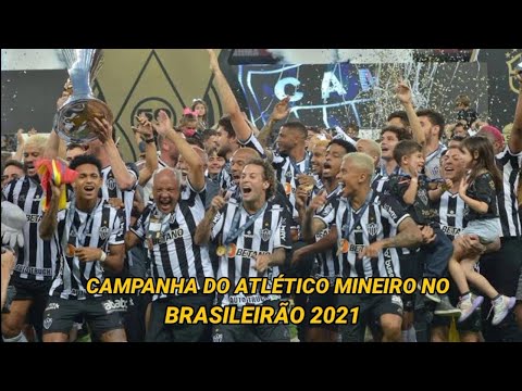CAMPANHA DO ATLÉTICO MINEIRO NO BRASILEIRÃO 2021