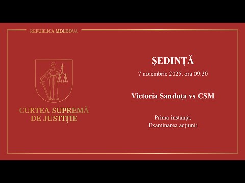 Ședința CSJ din 7 noiembrie 2025, Victoria Sanduța vs CSM