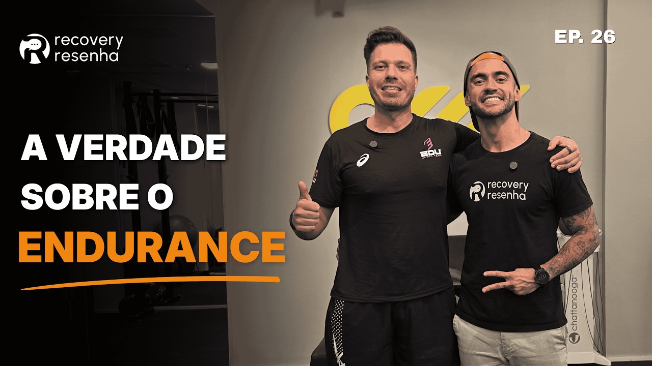EP26 - A VERDADE SOBRE O ENDURANCE: TUDO SOBRE PROVAS EXTREMAS | EDUARDO ALBUQUERQUE | RECOVERY RESENHA