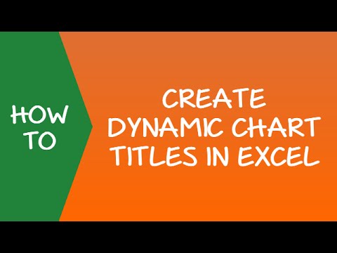 How to Create Dynamic Chart Titles in Excel