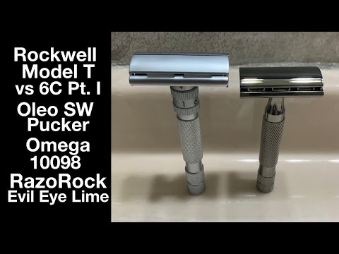 Rockwell Model T vs 6C Part I, Omega 10098, Oleo Pucker, RazoRock Evil Eye Lime