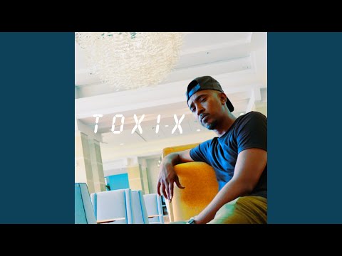 Toxix