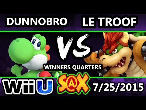S@X Monthly - Oco Le Troof (Bowser) Vs. DunnoBro (Yoshi) SSB4 WQ - Smash Wii U - Smash 4