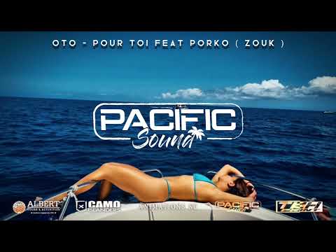 Oto - Pour toi feat Porko ( zouk )