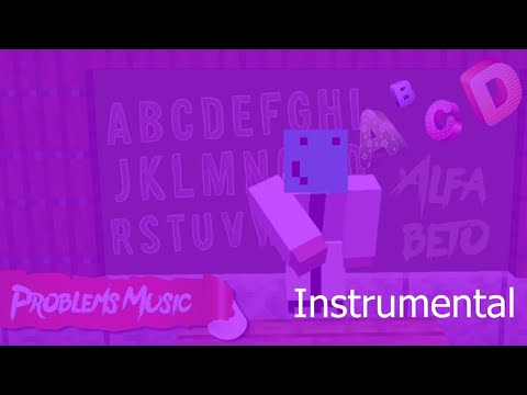 Alfabeto do Problems - Problems Músicas ♫ (Instrumental)