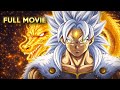 Golden Goku S Rage After Vegeta S Death The Multiverse War Begins Full Movie