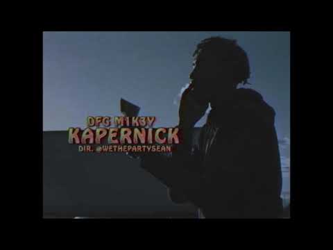 DFG M1k3y - Kapernick