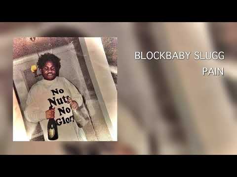 BlockBaby Slugg - PAIN