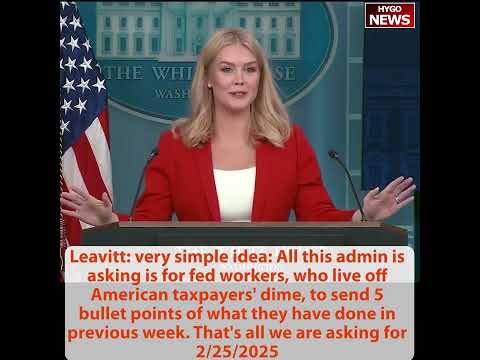 Leavitt: fed judge denied AP's restraining order; fed workers send 5 bullet points; border wall