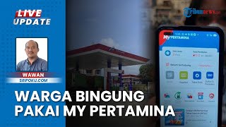 Warga Pagar Alam Keluhkan Pembelian BBM Pakai Aplikasi My Pertamina, Bingung Pakai Barcode