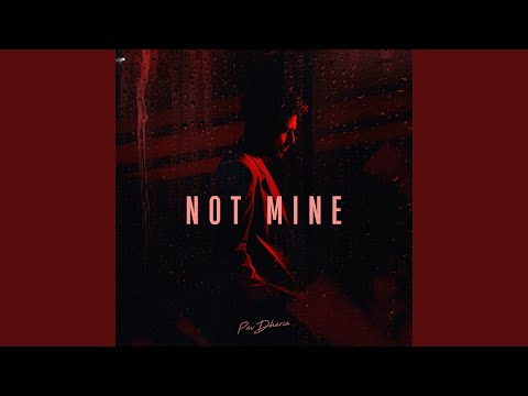 Not Mine (feat. Vicky Sandhu, Manav Sangha)