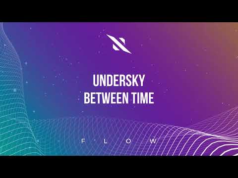 Undersky - Between Time