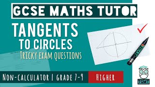 Difficult Tangents to Circles for Paper 1 Non Calculator | Higher GCSE Maths 14th May 2026 | REVISE9