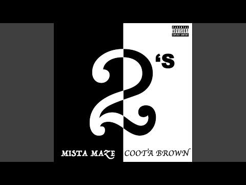2's (feat. Coota Brown)