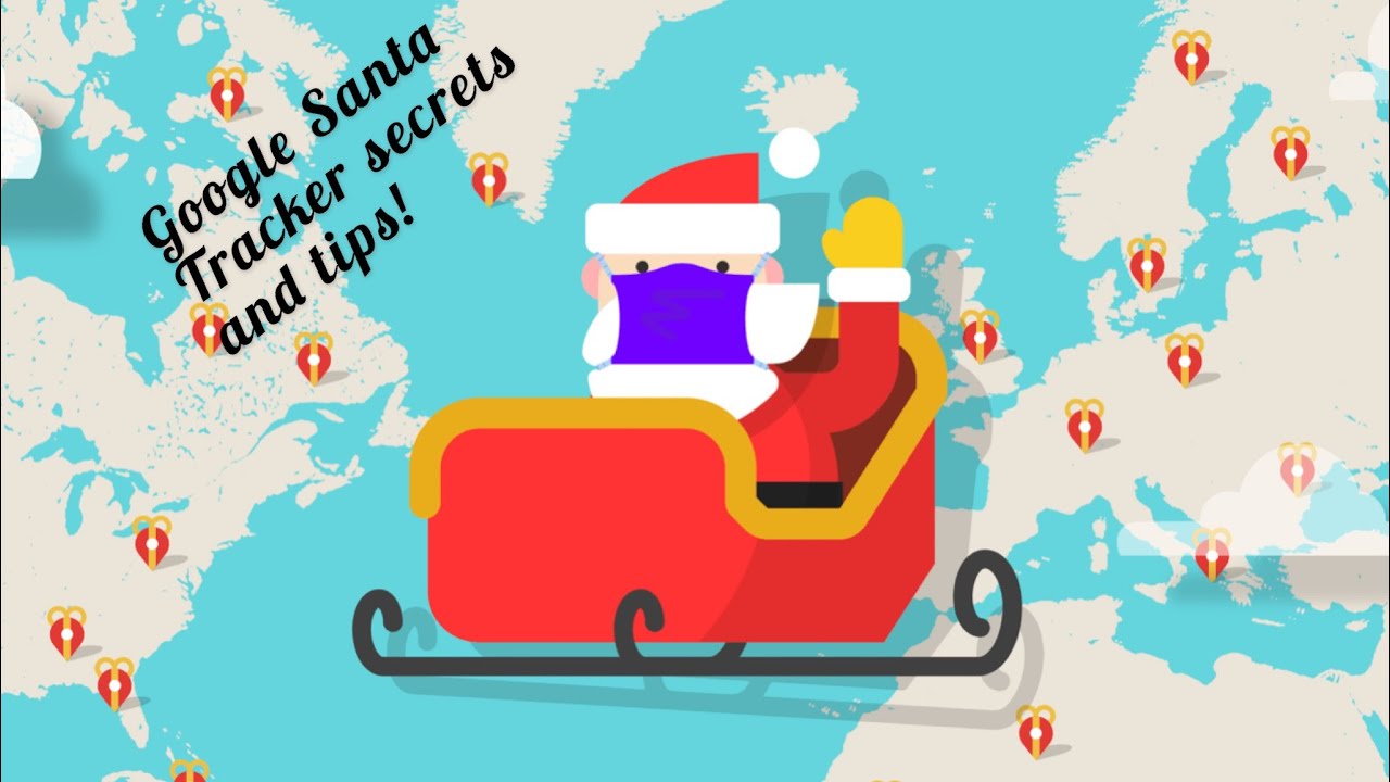 Google Santa Tracker secrets and tips!
