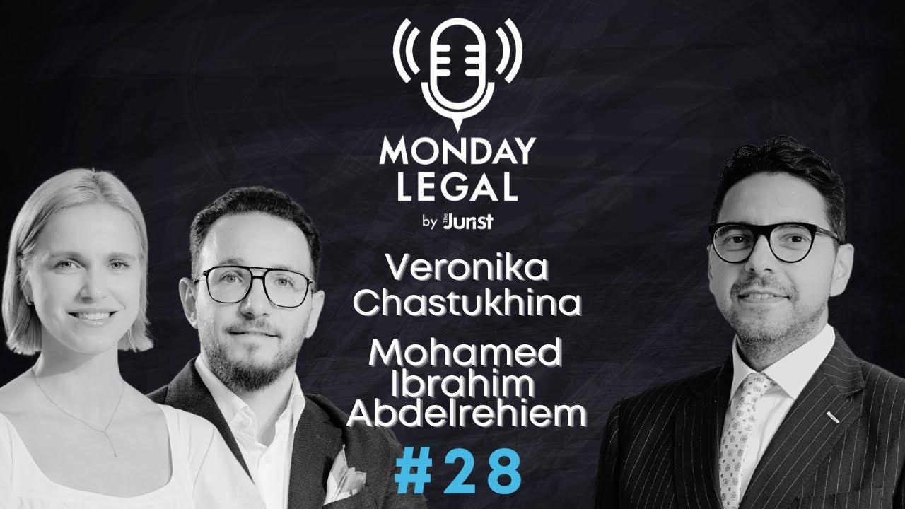 Episode 28: The UAE Real Estate Gameplan: with Veronika Chastukhina and Mohamed Ibrahim Abdelrehiem | Monday Legal