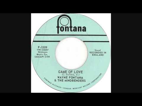 Wayne Fontana & The Mindbenders - The Game Of Love (1965 Mono)