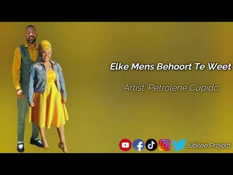 Petrolene Cupido - Elke Mens Behoort Te Weet ft D'angelo Swarts