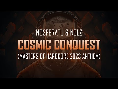Nosferatu & Nolz - Cosmic Conquest (Masters of Hardcore 2023 Anthem) | Hardcore