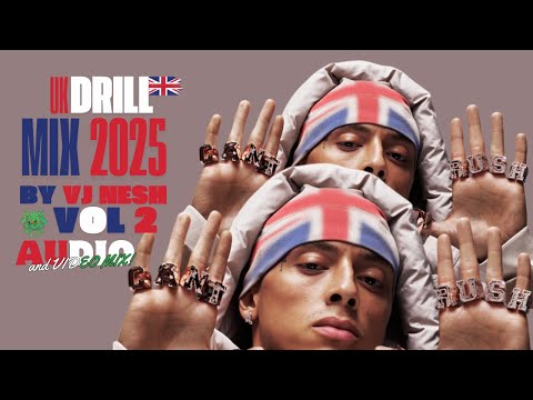 Uk DriLL MIX 2025|VJ Nesh Feat. Central Cee, Pop Smoke, Lil Mabu, Fivio Foreign, Tion Wyne (Vol . 2)