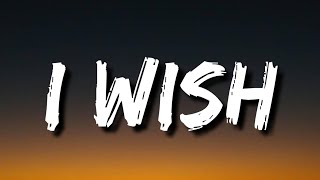 Skee-Lo - I Wish (Lyrics) &quot;Turning  my mom into me&quot;