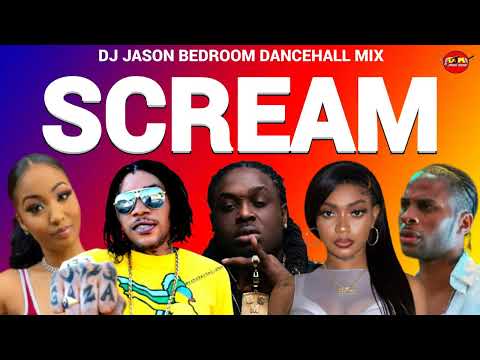 BEDROOM DANCEHALL MIX 2025,SCREAM JAH VINCI,DEXTA DAPS,VYBZ KARTEL,JADA KINGDOM